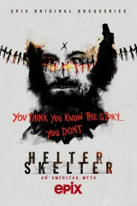  Helter Skelter: Американский миф 